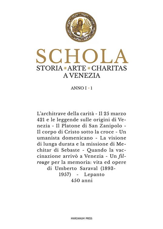 Schola. Storia. Arte. Charitas a Venezia. Vol. 1 - copertina