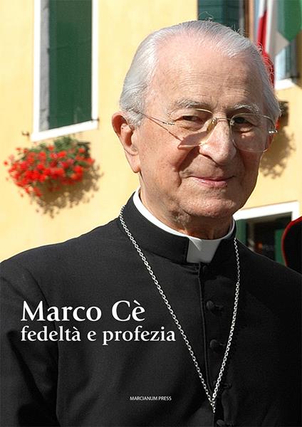 Marco Cè. Fedeltà e profezia - copertina