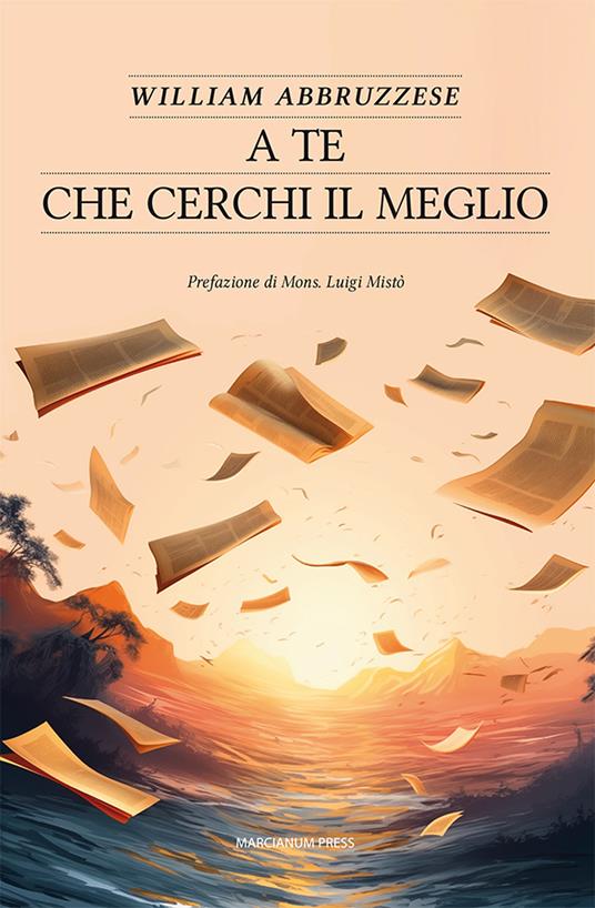 A te che cerchi il meglio - William Abbruzzese - copertina