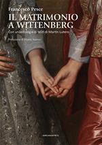 Il matrimonio a Wittenberg