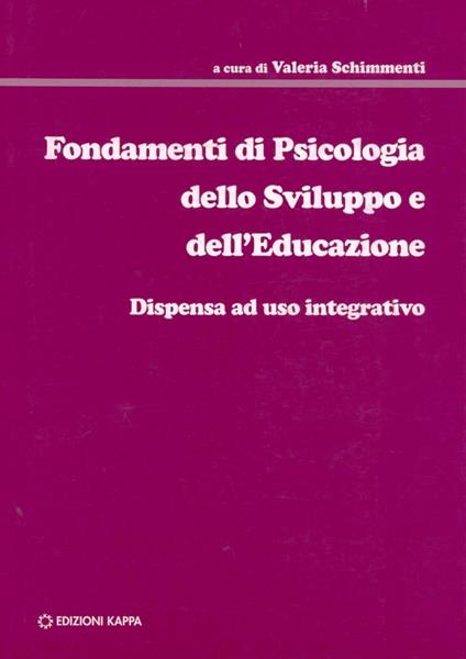 Fondamenti di psicologia dello sviluppo e dell'educazione. Dispensa ad uso integrativo - copertina