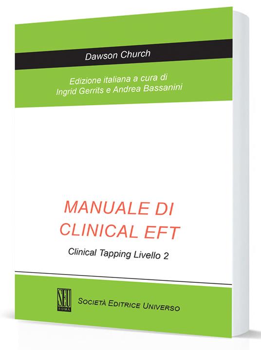 Manuale di clinical EFT clinical tapping livello 2 - Andrea Bassanini,Ingrid Gerrits - copertina