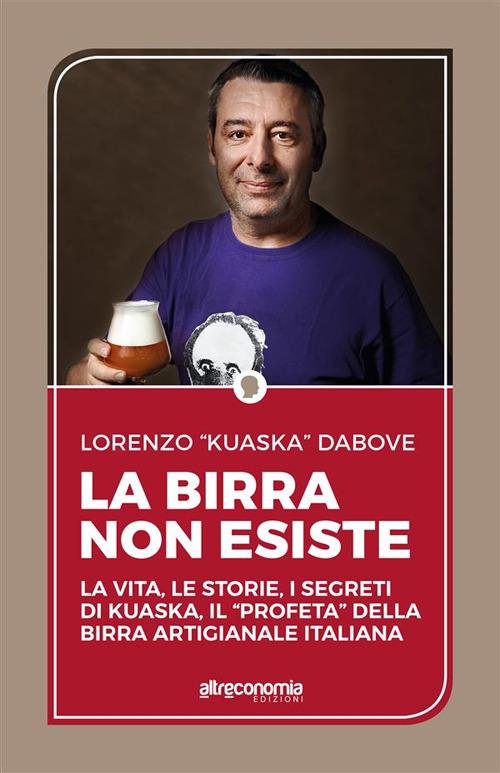 La birra non esiste - Lorenzo Dabove - ebook