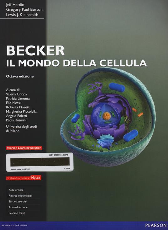 Il mondo della cellula. Ediz. MyLab. Con espansione online - Jeff Hardin,Gregory P. Bertoni,Lewis J. Kleinsmith - copertina