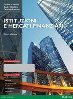 Istituzioni e mercati finanziari. Ediz. Mylab. Con Contenuto digitale per download e accesso online