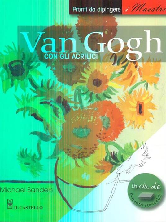 Van Gogh con gli acrilici - Michael Sanders - 3