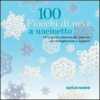 100 fiocchi di neve a uncinetto - Caitlin Sainio - copertina