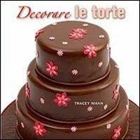 Decorare le torte - Tracey Mann - copertina