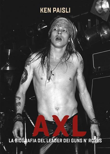 AXL - Ken Paisli - ebook