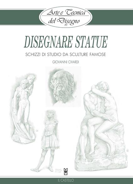 Disegnare statue - Giovanni Civardi - copertina