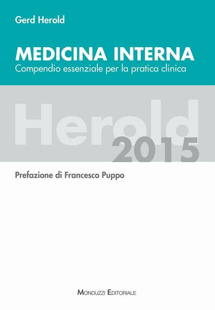 Medicina interna. Compendio essenziale per la pratica clinica - Gerd Herold - copertina