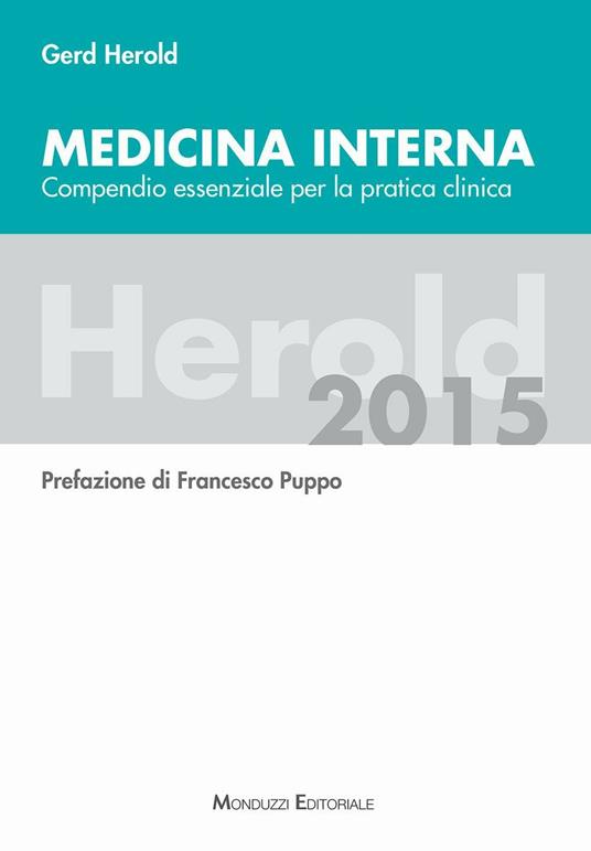 Medicina interna. Compendio essenziale per la pratica clinica - Gerd Herold - copertina