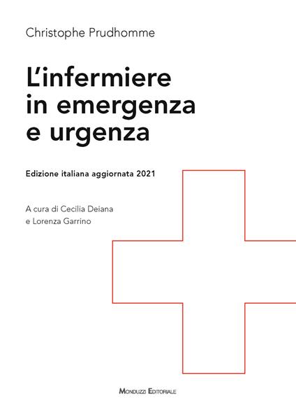 L' infermiere in emergenza e urgenza - Christophe Prudhomme - copertina