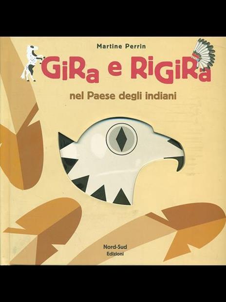 Gira e rigira. Nel paese degli indiani - Martine Perrin - copertina