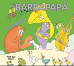 I musicisti. Barbapapà. Ediz. illustrata