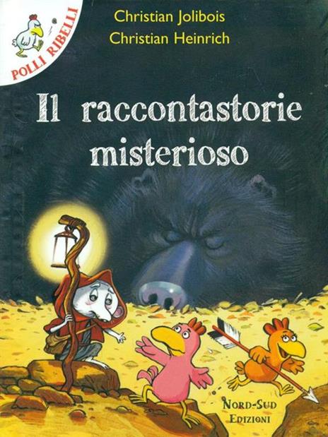 Il raccontastorie misterioso. Ediz. illustrata - Christian Jolibois,Christian Heinrich - 6