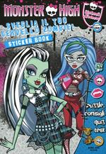 Sveglia il tuo cervello zombie! Monster High. Con adesivi. Ediz. illustrata