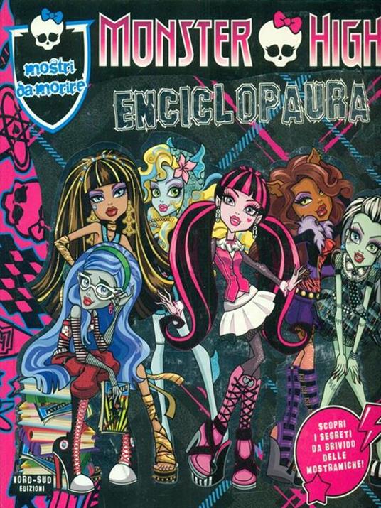 Enciclopaura. Monster High. Ediz. illustrata - 5
