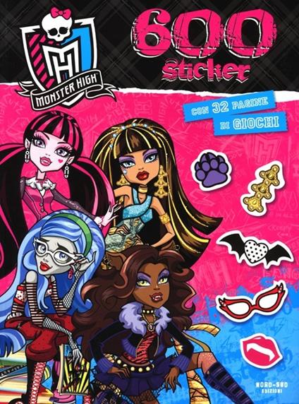 Monster High. 600 stickers. Con adesivi - copertina