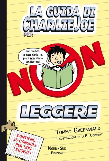 La guida di Charlie Joe per non leggere - Tommy Greenwald - copertina