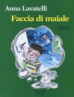 Faccia di maiale