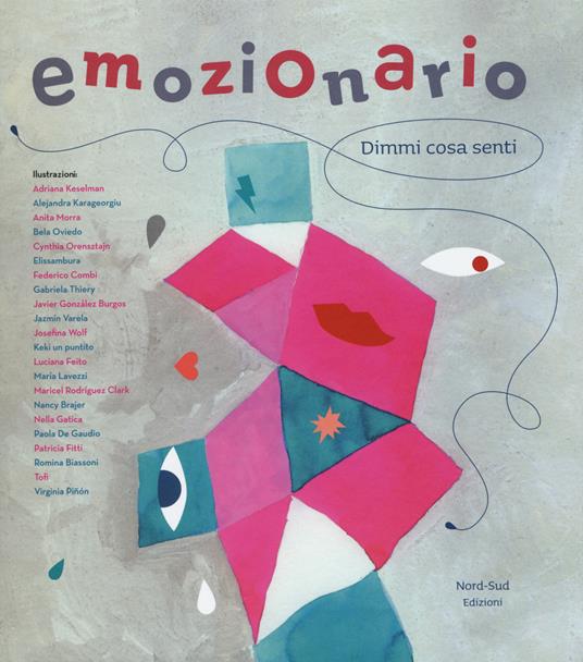 Emozionario. Dimmi cosa senti. Ediz. illustrata - Cristina Núñez Pereira,Rafael R. Valcárcel - copertina