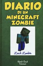 Diario di un Minecraft Zombie. Vol. 1: Una sfida da paura