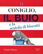 Il coniglio, il buio e la scatola di biscotti. Ediz. a colori