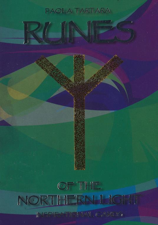 Runes of the northern light. 25 carte. Con Libro - Paola Tartara,Elford Jaymi - copertina