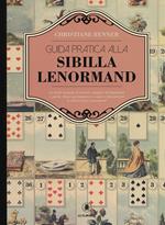 Guida pratica alla sibilla Lenormand