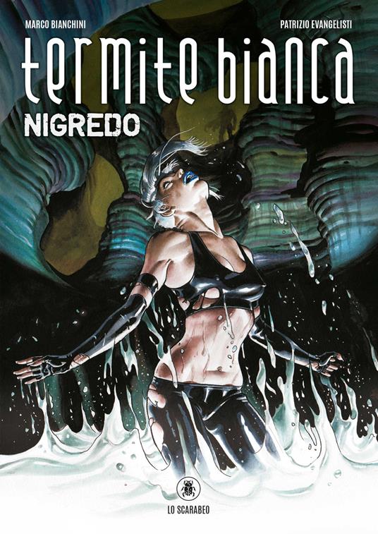 Nigredo. Termite bianca - Marco Bianchini,Patrizio Evangelisti - copertina