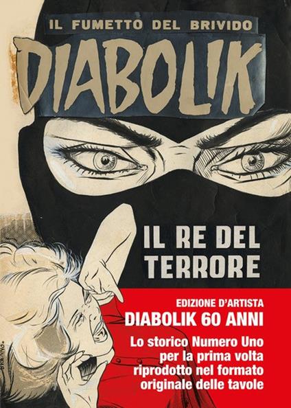 Diabolik. Il re del terrore - Angela Giussani,Luciana Giussani - copertina
