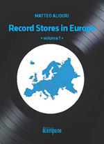 Record stores in Europe. Vol. 1