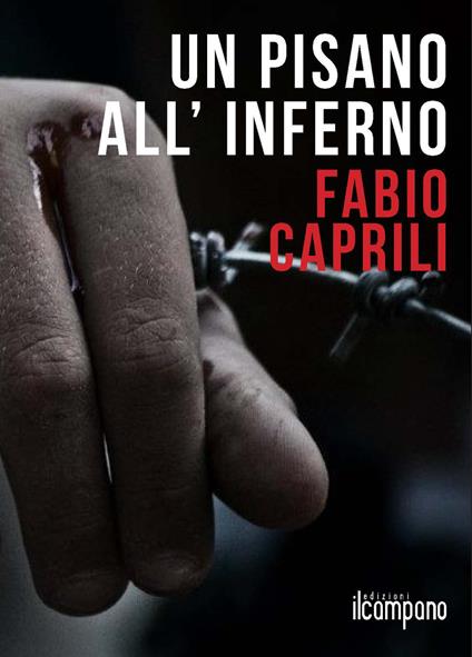 Un pisano all'inferno - Fabio Caprili - copertina