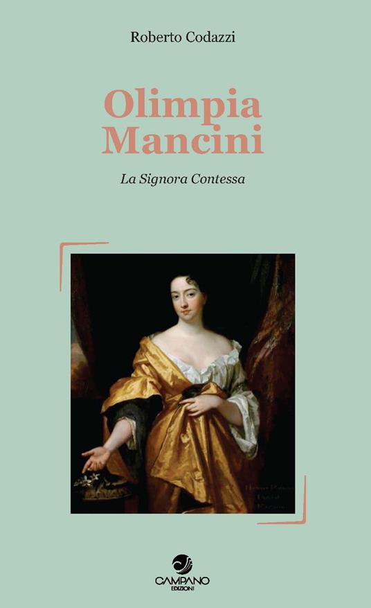 Olimpia Mancini. La signora contessa - Roberto Codazzi - copertina