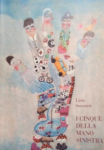 I cinque della mano sinistra - Lirio Suvereti - copertina