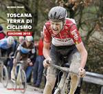 Toscana terra di ciclismo