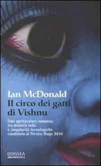 Il circo dei gatti di Vishnu - Ian McDonald - copertina