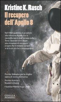 Il recupero dell'Apollo 8 - Kristine K. Rusch - copertina