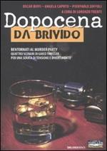 Dopocena da brivido. Bentornati al murder party