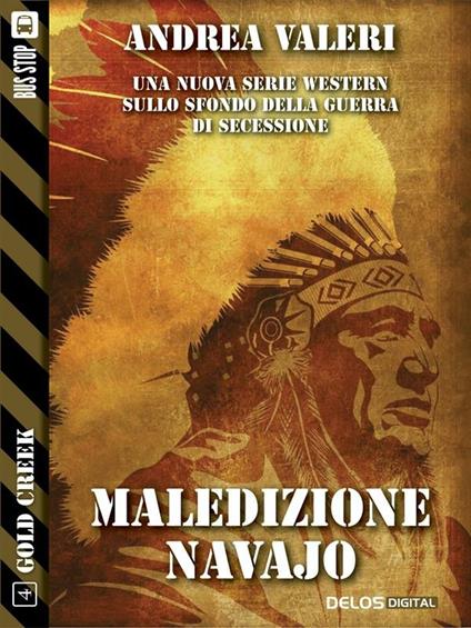 Maledizione Navajo - Andrea Valeri - ebook