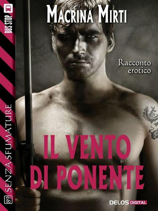 Il vento di ponente - Macrina Mirti - ebook