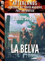 La belva. Afterlands. Vol. 1