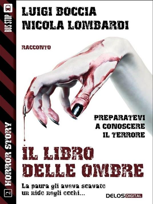 Il libro delle ombre - Luigi Boccia,Nicola Lombardi - ebook