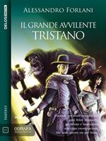 Il grande avvilente. Tristano