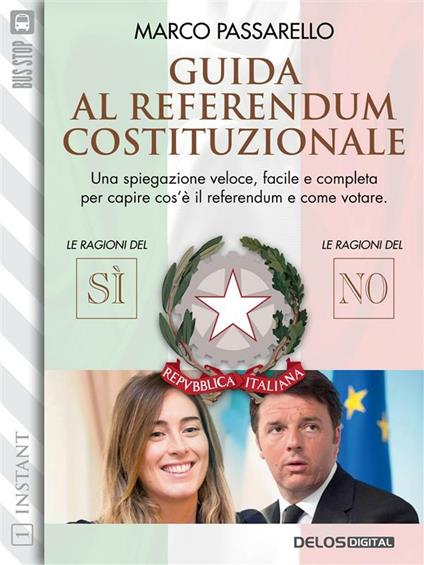 Guida al referendum costituzionale - Marco Passarello - ebook