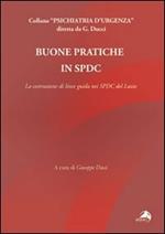 Buone pratiche in SPDC. La costruzione di linee guida nei SPDC del Lazio