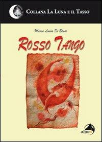 Rosso tango - M. Luisa Di Blasi - copertina