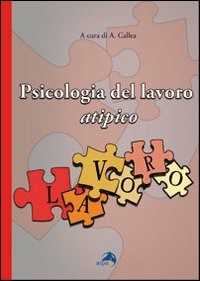 Image of Psicologia del lavoro atipico