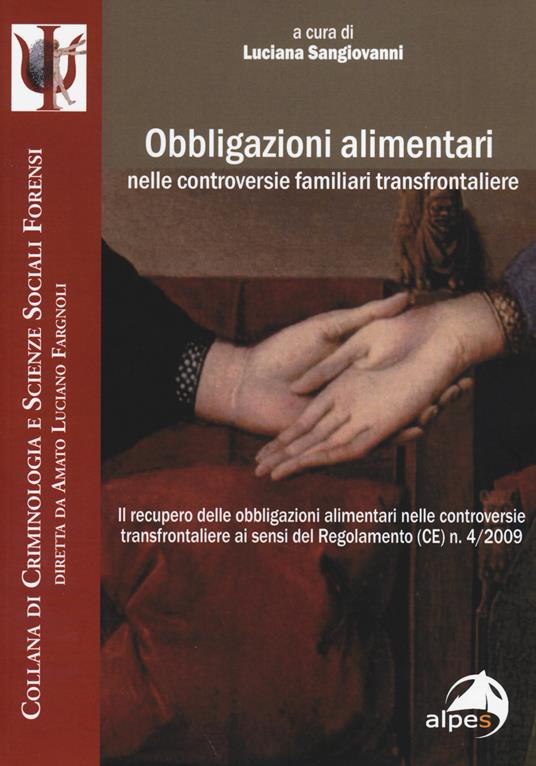 Obbligazioni alimentari nelle controversie familiari transfrontaliere - copertina